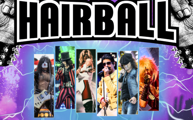 Win Tickets To Hairball, The Bombastic Celebration of Arena Rock!!
